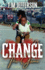 Change The Game: A Memoir