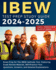 Ibew Test Prep Study Guide: Exam Prep for the Ibew Aptitude Test. Featuring Exam Review Material, 300+Practice Test Questions, Answers, and Detailed...Exam Prep for the Ibew Aptitude Test,