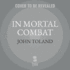 In Mortal Combat: Korea, 1950-1953