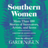 Southern Women: More Than 100 Stories of Artists, Innovators, and Icons
