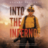 Into the Inferno: a Photographer? S Journey Through California? S Megafires and Fallout