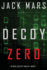 Decoy Zero (an Agent Zero Spy Thriller-Book #8)