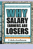 Why Salary Earners Are Losers: How to Build Your Own Business and Get Rich Faster
