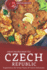 Great Recipes from the Czech Republic: Experience the Great Taste of Czech Delicacies