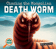 Chasing the Mongolian Death Worm