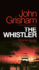 The Whistler: a Novel