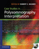 Case Studies in Polysomnography Interpretation