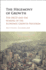The Hegemony of Growth: the Oecd and the Making of the Economic Growth Paradigm