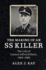 The Making of an Ss Killer