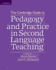 The Cambridge Guide to Pedagogy and Practice in Second Language Teaching (Paperback Or Softback)