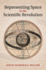 Representing Space in the Scientific Revolution