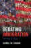 Debating Immigration