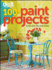 Better Homes and Gardens Do It Yourself: 100+ Paint Projects