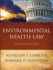 Environmental Health Law: an Introduction