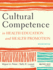 Cultural Competence in Health