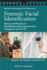 Forensic Facial Identification: Theory and Practice of Identification From Eyewitnesses, Composites and Cctv