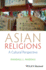 Asian Religions a Cultural Perspective