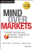 Mind Over Markets: Power Trading With Market Generated Information