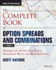 The Complete Book of Option Spreads & Combinations + Website-Strategies for Income Generation, Directional Moves, and Risk Reduction