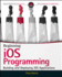 Beginning Ios Programming: Building and Deploying Ios Applications