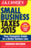 J.K. Lasser's Small Business Taxes 2015: Your Complete Guide to a Better Bottom Line