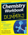 Chemistry Workbook for Dummies (for Dummies Series)