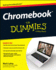 Chromebook for Dummies (for Dummies Series)