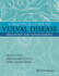 A Practical Guide to Vulval Disease Diagnosis and Management (Hb 2017)