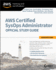 Aws Certified Sysops Administrator Official Study Guide: Associate Exam