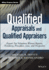 Qualified Appraisals and Qualified Appraisers: Expert Tax Valuation Witness Reports, Testimony, Procedure, Law, and Perspective