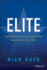 Elite: High Performance Lessons and Habits From a Former Navy Seal