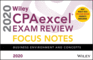 Wiley Cpaexcel Exam Review 2020 Focus Notes: Business Environment and Concepts