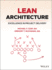 Lean Architecture: Excellence in Project Delivery