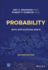 Probability: With Applications and R