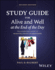 Study Guide for Alive and Well at the End of the Day: The Supervisor's Guide to Managing Safety in Operations