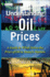 Understanding Oil Prices: a Guide to What Drives the Price of Oil in Todays Markets (the Wiley Finance Series)