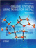 Organic Synthesis Using Transition Metals Postgraduate Chemistry Series