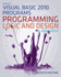 Microsoft Visual Basic Programs to Accompany Programming Logic and Design