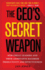 The Ceos Secret Weapon: How Great Leaders and Their Assistants Maximize Productivity and Effectiveness