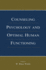 Counseling Psychology and Optimal Human Functioning