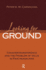 Looking for Ground: Countertransference and the Problem of Value in Psychoanalysis