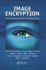 Image Encryption: A Communication Perspective