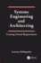 Systems Engineering and Architecting: Creating Formal Requirements