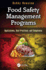 Food Safety Management Programs Applications Best Practices and Compliance (Pb 2016)