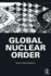 Global Nuclear Order