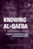 Knowing al-Qaeda: The Epistemology of Terrorism