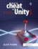 How to Cheat in Unity 5: Tips and Tricks for Game Development