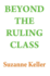 Beyond the Ruling Class