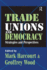 Trade Unions and Democracy: Strategies and Perspectives