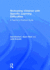 Motivating Children with Specific Learning Difficulties: A Teacher's Practical Guide